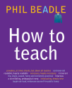 Phil Beadle - how to teach